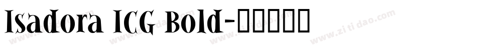 Isadora ICG Bold字体转换